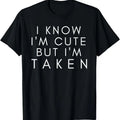 100% Cotton Sorry I'M Taken Boyfriend Girlfriend Taken Couples T-Shirts, Hoodie, Sweatshirt