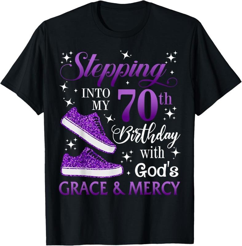 100% Cotton Stepping into my 70th birthday with God's grace & Mercy Girl T-Shirt Hoodie, Sweatshirt | GrindPrints.com