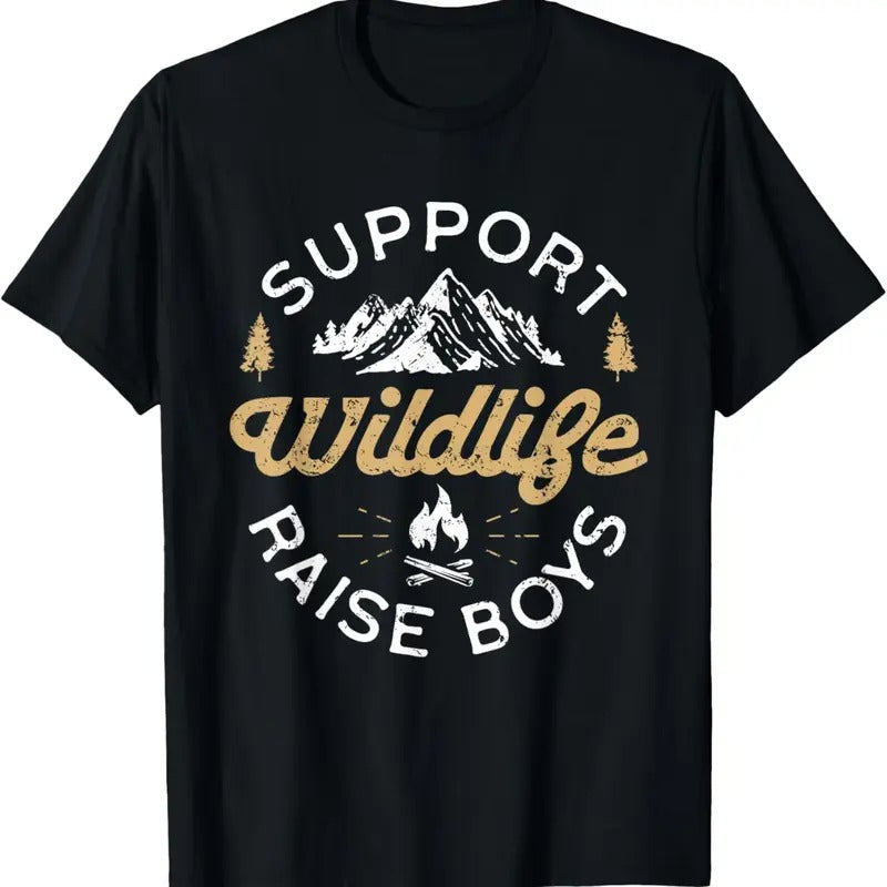 100% Cotton Support Wildlife Raise Boys - Parent Mom & Dad Gift T-Shirt Hoodie, Sweatshirt | GrindPrints.com