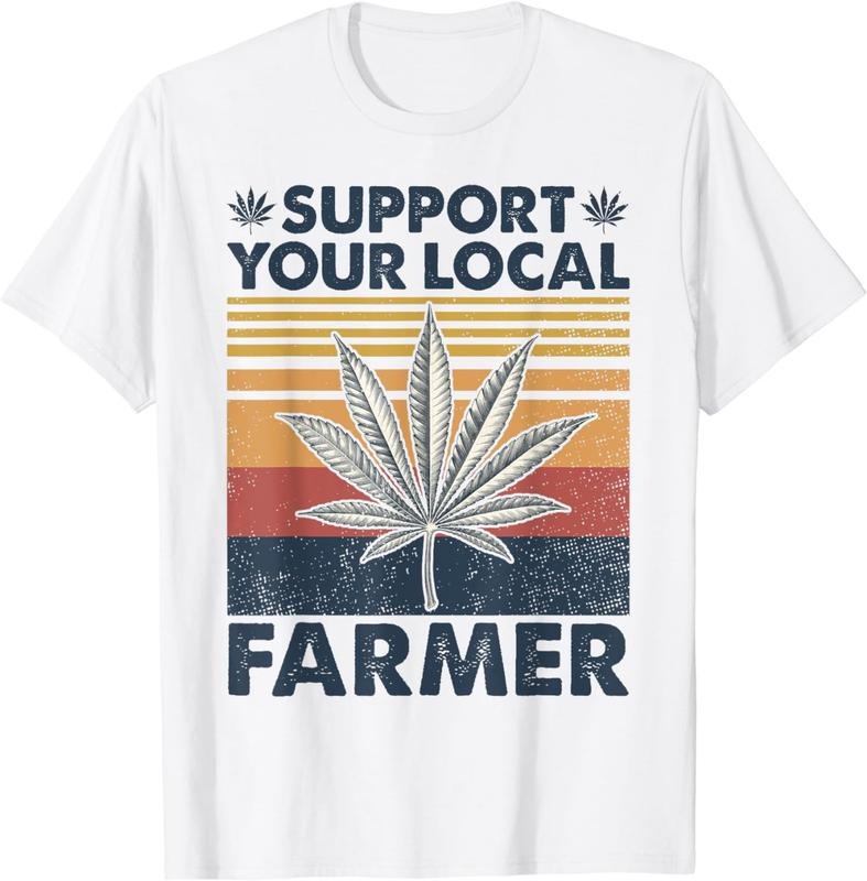 [100% Cotton]Support Your Local Weed Farmer Marijuana Cannabis Vintage T-Shirt Hoodie, Sweatshirt | GrindPrints.com