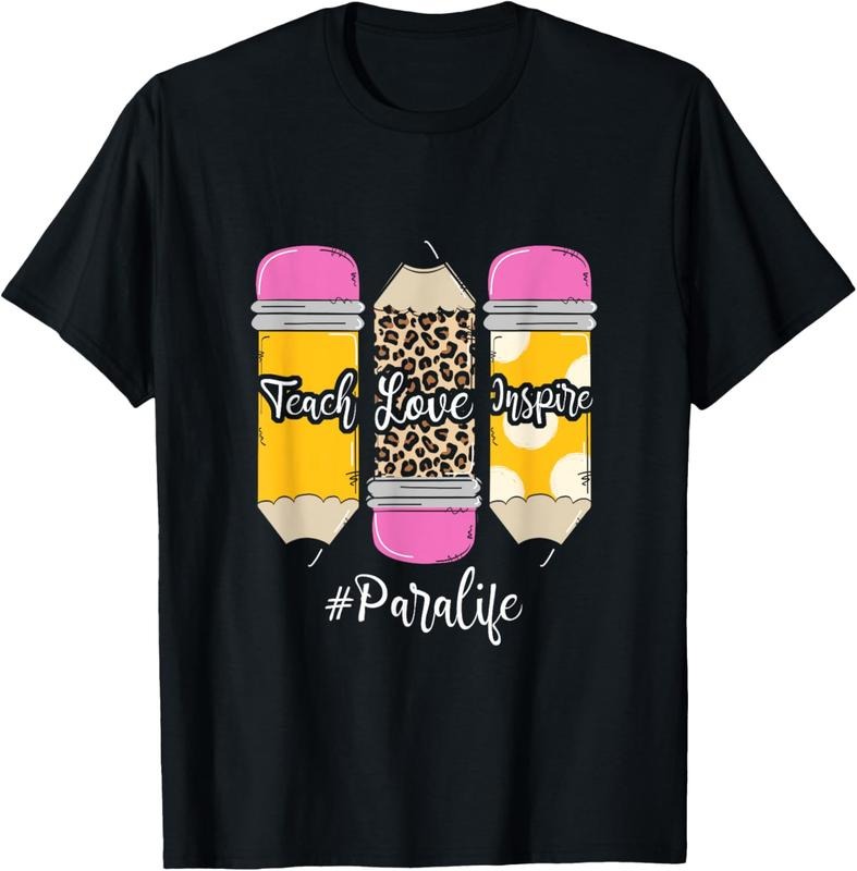 100% Cotton Teach Loves Inspire Para Life Paraprofessional Teacher T-Shirts, Hoodie, Sweatshirt