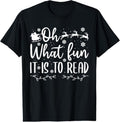 100% Cotton Teacher Christmas Shirt, Librarian Oh What Fun It Is To Read T-Shirt Hoodie, Sweatshirt | GrindPrints.com