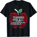 100% Cotton Teachers Make All Other Professions Possible T-Shirts, Hoodie, Sweatshirt