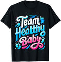 100% Cotton Team Healthy   Gender Reveal Party T-Shirt Hoodie, Sweatshirt | GrindPrints.com
