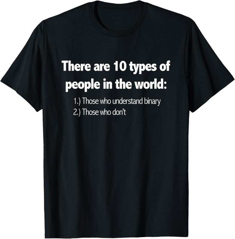 100% Cotton Ten Types Of People Understand Binary Funny Math Joke Shirt Hoodie, Sweatshirt | GrindPrints.com
