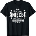 100% Cotton That's My Niece Cheer Aunt Cheerleading Auntie T-Shirt Hoodie, Sweatshirt | GrindPrints.com