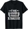 100% Cotton The Legend Has Retired 2024 Retirement Retire T-Shirt Hoodie, Sweatshirt | GrindPrints.com