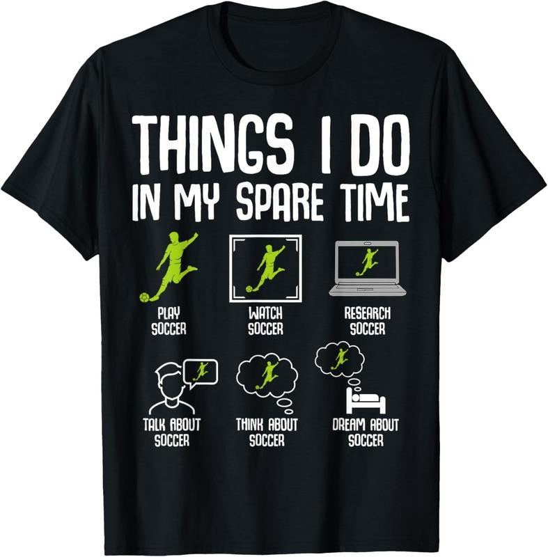 100% Cotton Things I Do in my Spare Time Soccer Boys  Youth Men T-Shirt Hoodie, Sweatshirt | GrindPrints.com