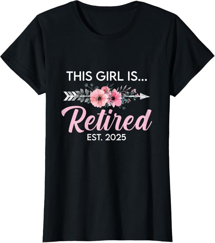 100% Cotton This Girl Is Retired Est. 2025 Retirement Mom Women T-Shirt Hoodie, Sweatshirt | GrindPrints.com