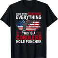 100% Cotton This Is A Cordless Hole Puncher-We're Redefining Everything T-Shirt Hoodie, Sweatshirt | GrindPrints.com