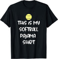 100% Cotton This is My Softball Pajama Shirt for Players Teen Girl T-Shirt Hoodie, Sweatshirt | GrindPrints.com