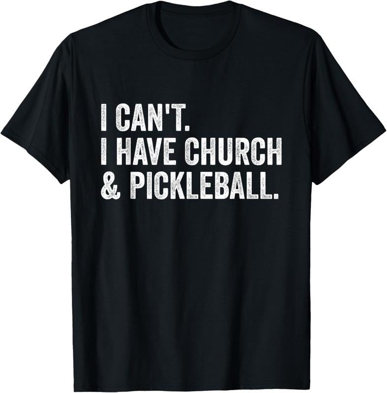 100% Cotton Vintage I Can't I Have Church And Pickleball T-Shirt Hoodie, Sweatshirt | GrindPrints.com
