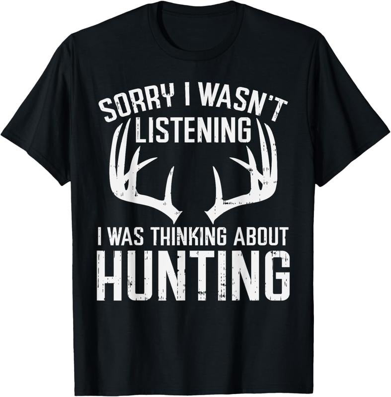 100% Cotton Wasnt Listening Thinking Hunting Deer Shed Bow Hunter Gift T-Shirt Hoodie, Sweatshirt | GrindPrints.com