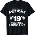 100% Cotton What Awesome 19 Year Old Like Bday T-Shirts, Hoodie, Sweatshirt