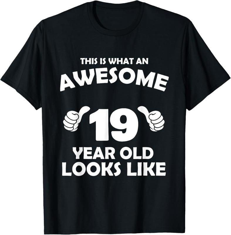100% Cotton What Awesome 19 Year Old Like Bday T-Shirts, Hoodie, Sweatshirt
