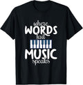 100% Cotton Where Words Fail Music Speaks | Music Lovers T-Shirt Hoodie, Sweatshirt | GrindPrints.com