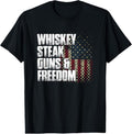 100% Cotton Whiskey Steak Guns & Freedom Patriotic Flag T-Shirts, Hoodie, Sweatshirt
