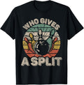 100% Cotton Who Gives A Split Retro Bowling Bowler Funny T-Shirt Hoodie, Sweatshirt | GrindPrints.com