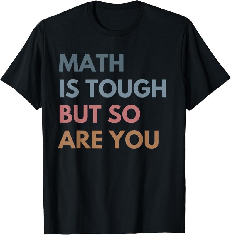 100% Cotton Women Math Is Tough But So Are You Math Teacher Mathematics T-Shirt Hoodie, Sweatshirt | GrindPrints.com