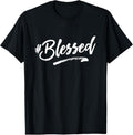 100% Cotton Word That Say Hashtag Blessed Inspiring Religious Faith T-Shirt Hoodie, Sweatshirt | GrindPrints.com