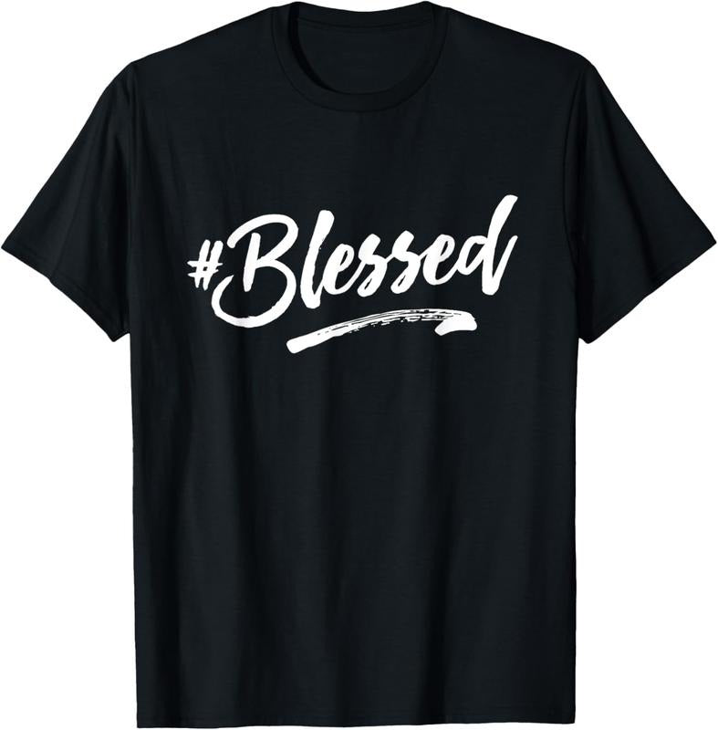 100% Cotton Word That Say Hashtag Blessed Inspiring Religious Faith T-Shirt Hoodie, Sweatshirt | GrindPrints.com
