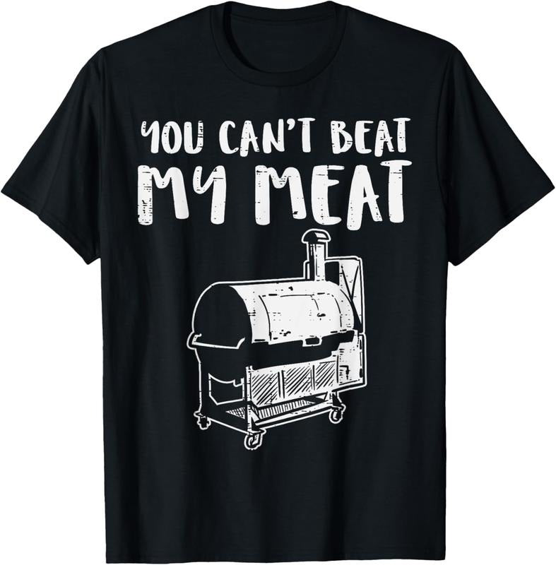 100% Cotton You Cant Beat My Meat Funny Bbq Barbecue Grill Men Women T-Shirt Hoodie, Sweatshirt | GrindPrints.com