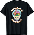 100% Cotton You Had Me At Halo Halo Philippines Shirt Filipino Food Gift T-Shirt Hoodie, Sweatshirt | GrindPrints.com