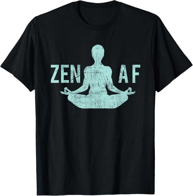 100% Cotton Zen AF T-Shirt Cute Yoga Clothes Funny Gifts For Women T-Shirt Hoodie, Sweatshirt | GrindPrints.com