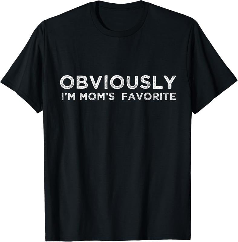 100% Cotton funny moms favorite, Obviously i'm mom's favorite T-Shirt Hoodie, Sweatshirt | GrindPrints.com