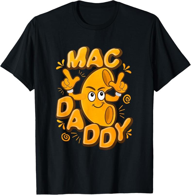 100% Cotton Macaroni Daddy Funny Macaroni N Cheese T-Shirts, Hoodie, Sweatshirt