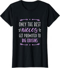 100% Cotton only the best nieces get promoted to big cousins T-Shirt Hoodie, Sweatshirt | GrindPrints.com