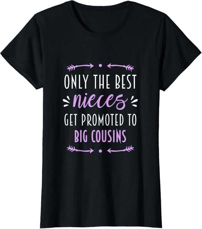 100% Cotton only the best nieces get promoted to big cousins T-Shirt Hoodie, Sweatshirt | GrindPrints.com