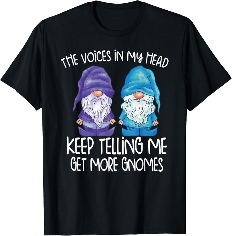 100% Cotton the little voices in my head keep telling me get more gnomes T-Shirt Hoodie, Sweatshirt | GrindPrints.com
