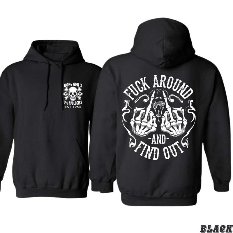 100% Gen X Bold Skull Fist Fck Around Find Out Text Cotton Comfort Attitude Gen Xers Who Speak Their Mind Embrace Edgy T-Shirts, Hoodie, Sweatshirt