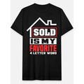100% Cotton Sold Is My Favorite 4 One Letter Word 6893 Funny Short Sleeve Pattern Black Made USA Made Usa T-Shirts, Hoodie, Sweatshirt