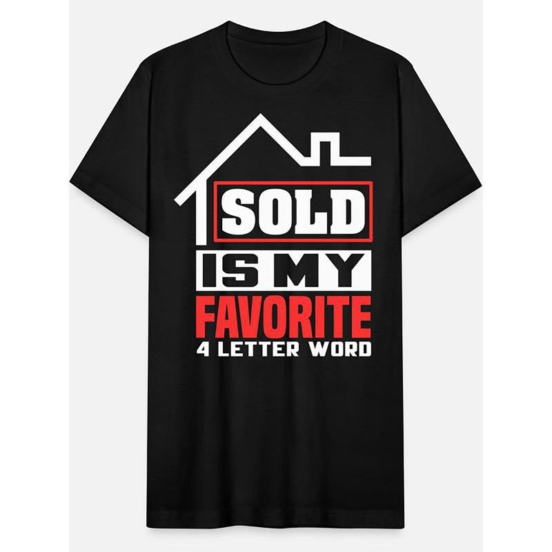 100% Cotton Sold Is My Favorite 4 One Letter Word 6893 Funny Short Sleeve Pattern Black Made USA Made Usa T-Shirts, Hoodie, Sweatshirt