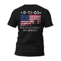 9/11 September 11th We Will Always Remember Front or Back Print T-Shirt Casual Crewneck Hoodie, Sweatshirt | GrindPrints.com