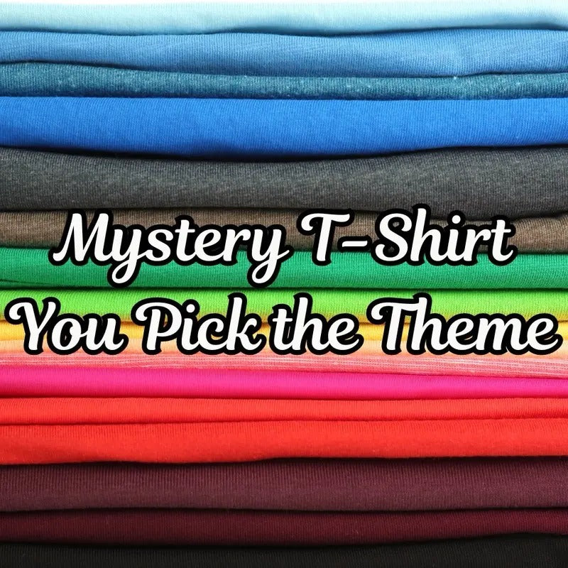 $15 Random T-shirt You Pick the Theme Hoodie, Sweatshirt | GrindPrints.com