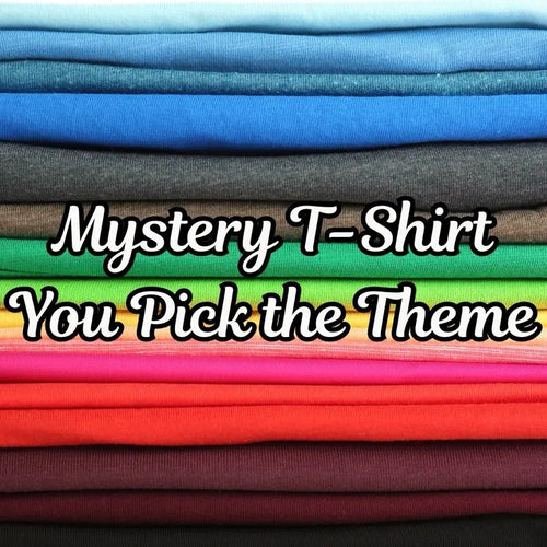 $15 Random T-shirt You Pick the Theme Hoodie, Sweatshirt | GrindPrints.com