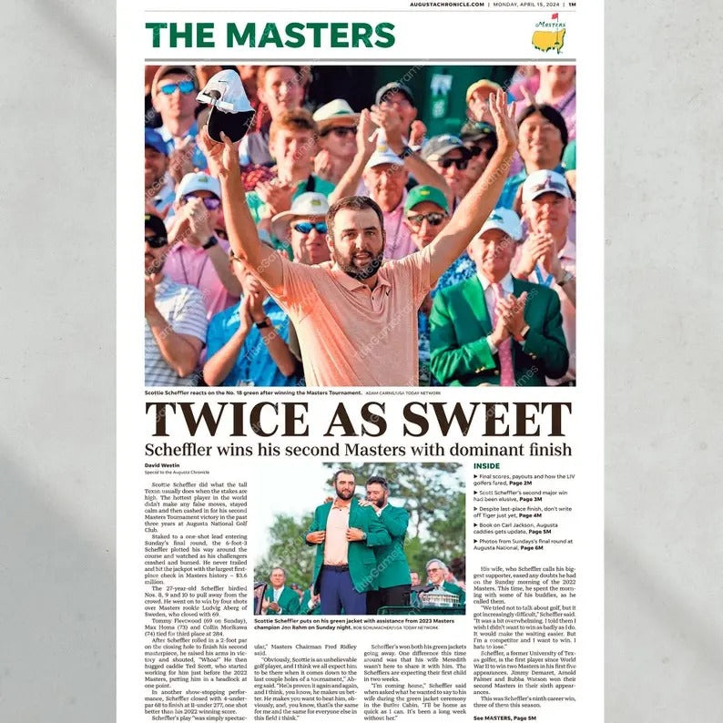2024 Masters Champion Scottie Scheffler 'TWICE AS SWEET' Framed Front Page Newspaper golf gifts for him T-Shirts, Hoodie,...