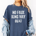 No Faux King Way 86/47 Shirt, Political Protest Vneck T-shirt, Anti Trump T-Shirt, Snarky No Kings In America Shirt,...