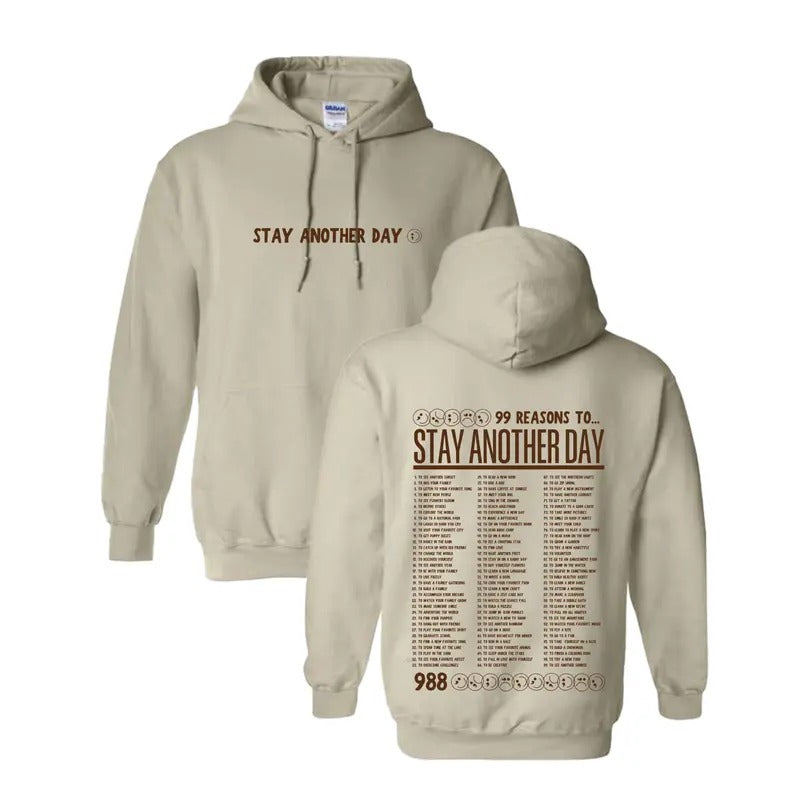 99 Reasons to Stay Another Day - Fall Collection Hoodie Menswear T-Shirts, Sweatshirt | GrindPrints.com