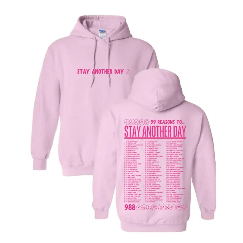 99 Reasons to Stay Another Day - Pink Hoodie or Crew October Exclusive Menswear Classic T-Shirts, Sweatshirt