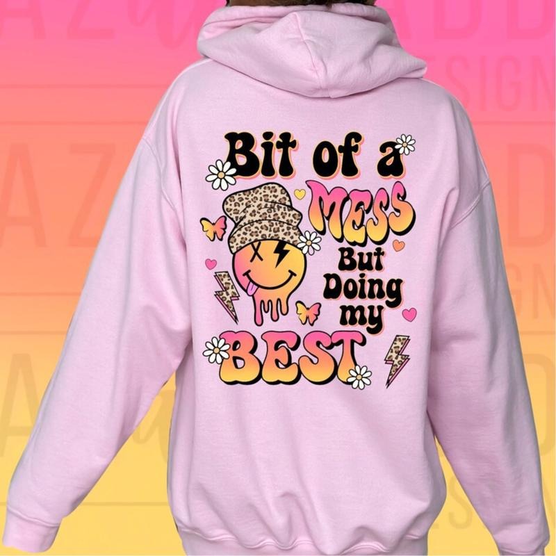 A Bit of a Mess but doing My best Crewneck Sweatshirt Casual Soft T-Shirts, Hoodie | GrindPrints.com