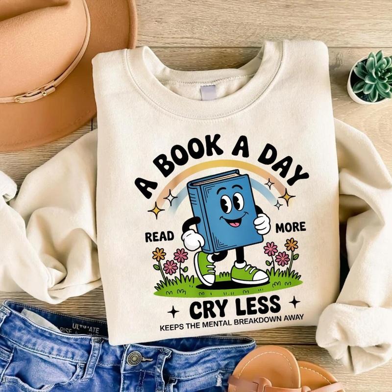 A Book a Day Cry Less Shirt, Funny Reading Mental Health Shirt, Read More Cute Book Crewneck, Book Lover Gift for Women...
