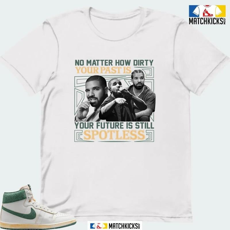 A J SHIP A MA MANIERE GREEN STONE SNEAKER MATCHING T-SHIRT (NO MATTER HOW DIRTY) Hoodie, Sweatshirt | GrindPrints.com