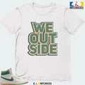 A J SHIP A MA MANIERE GREEN STONE SNEAKER MATCHING T-SHIRT (WE OUTSIDE) Hoodie, Sweatshirt | GrindPrints.com