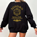 ADHD&D Roll for Concentration Sweatshirt, Dungeons and Dragons T-shirt, DnD Tee, ADHD shirt, RPG Gift, Dungeons Master...