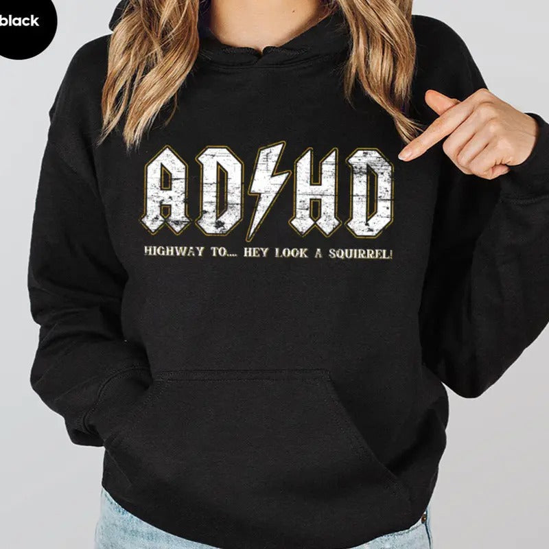 ADHD Hoodie Casual Street Style Fleece Fabric Pullover Sweatshirt for Women for Men, Perfect Gift T-Shirts | GrindPrints.com