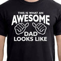 AWESOME DAD This is what an dad looks like MENS T-shirt, gift Father's Day gift Hoodie, Sweatshirt | GrindPrints.com